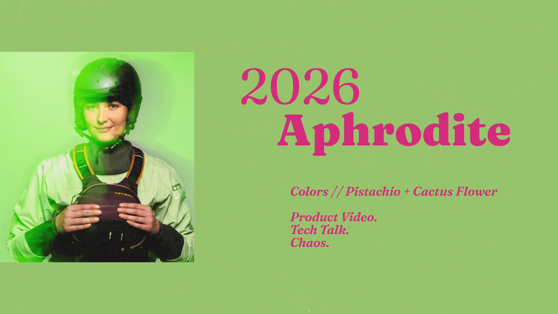 Person wearing kayaking gear, featuring '2026 Aphrodite' on a green background